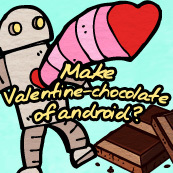 井口尊仁が愛を叫ぶ！アンドロイドはバレンタインチョコを作れるのか？